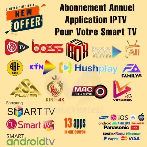 Abonnement annuel IPTV Maroc Planet Stream — 13 applications IPTV pour Smart TV Samsung et LG
